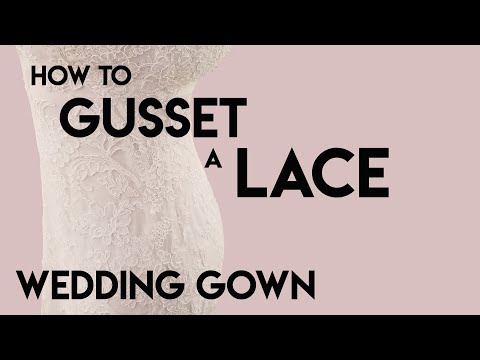 How to Gusset a Lace Wedding Gown, let out, size up a dress