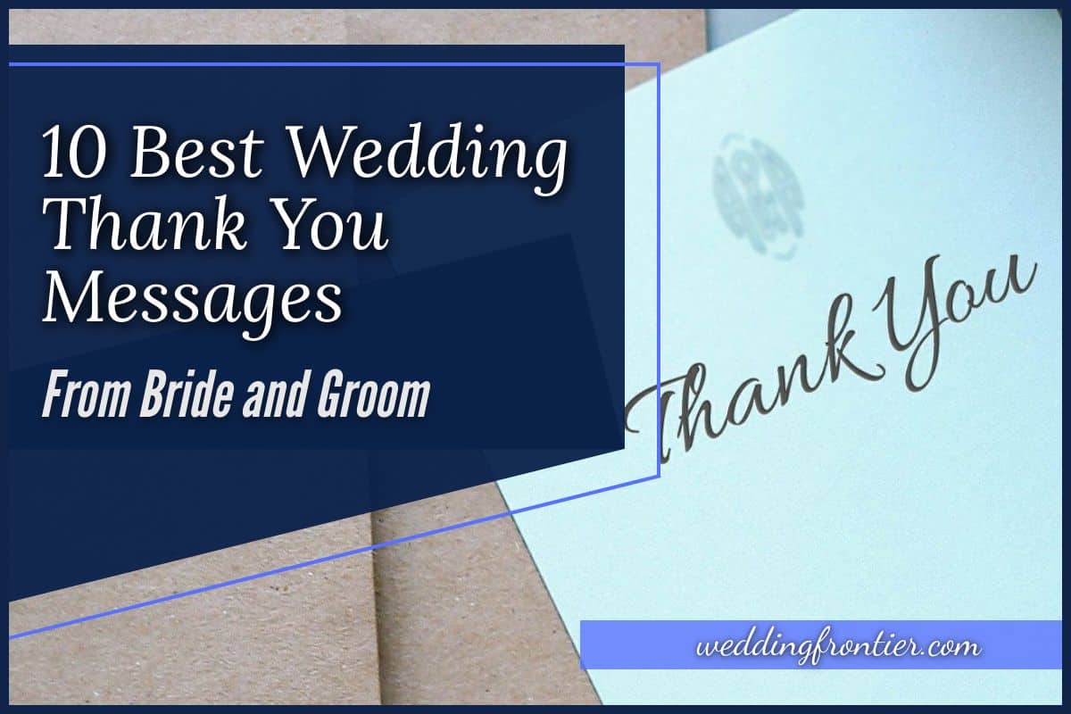 Examples Of Wedding Thank You Messages From Bride And Groom