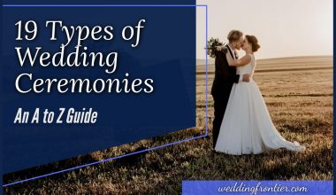19 Types of Wedding Ceremonies An A to Z Guide
