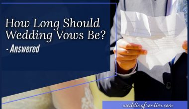 How Long Should Wedding Vows Be #Answered