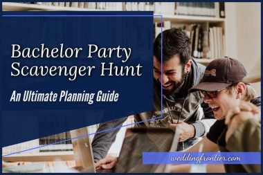 Bachelor Party Scavenger Hunt An Ultimate Planning Guide