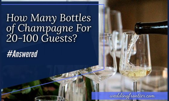 How Many Bottles of Champagne For 20-100 Guests #Answered