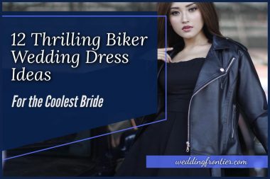 12 Thrilling Biker Wedding Dress Ideas For the Coolest Bride