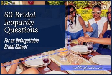 60 Bridal Jeopardy Questions for an Unforgettable Bridal Shower