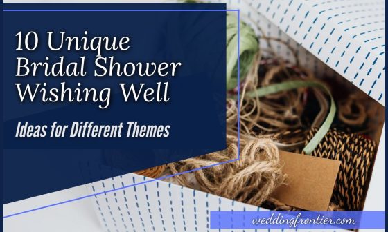 10 Unique Bridal Shower Wishing Well Ideas for Different Themes