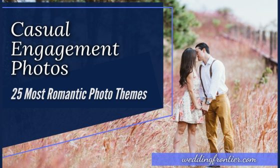Casual Engagement Photos 25 Most Romantic Photo Themes
