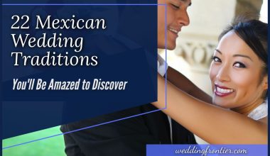 22 Mexican Wedding Traditions You'll Be Amazed to Discover