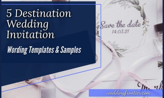 5 Destination Wedding Invitation Wording Templates & Samples