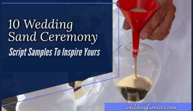 10 Wedding Sand Ceremony Script Samples To Inspire Yours
