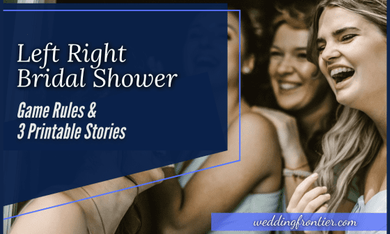 Left Right Bridal Shower Game Rules & 3 Printable Stories
