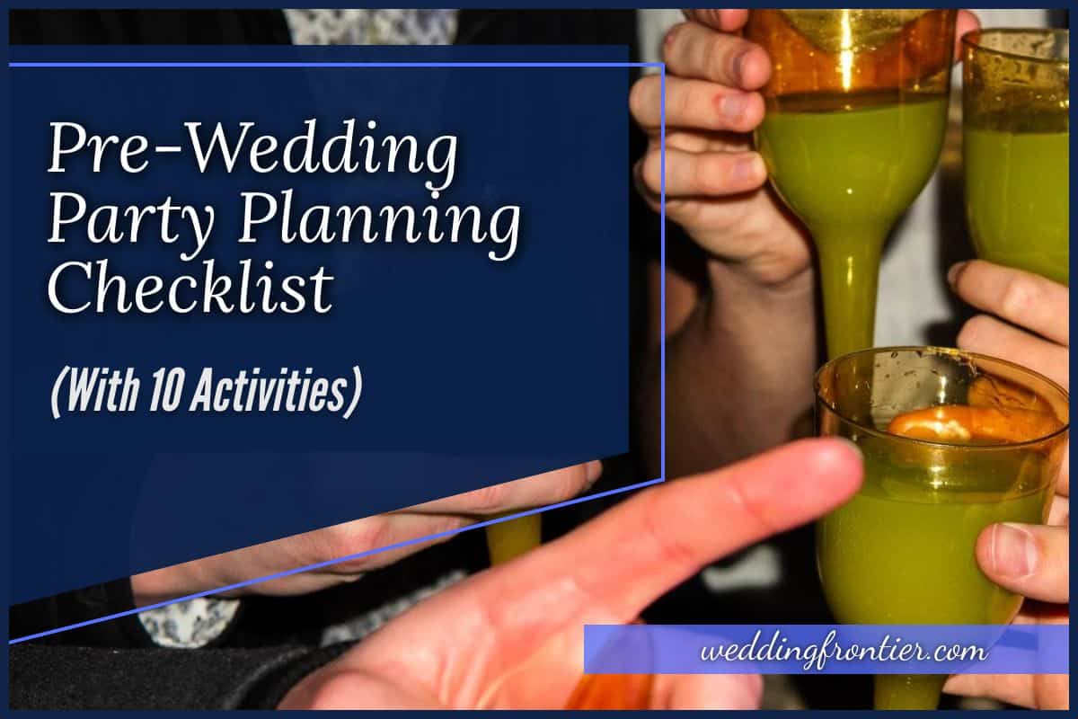 PreWedding Party Checklist Essential Items & Events
