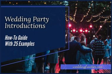 Wedding Party Introductions How-To Guide With 25 Examples