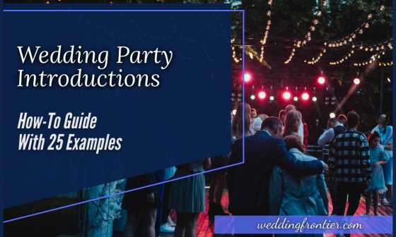 Wedding Party Introductions How-To Guide With 25 Examples