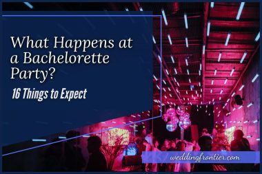 What Happens at a Bachelorette Party 16 Things to Expect