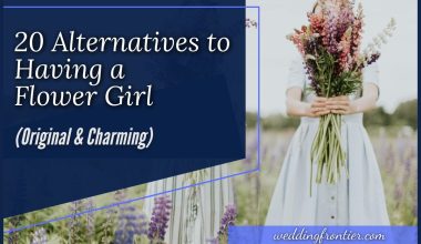 20 Alternatives to Having a Flower Girl (Original & Charming)
