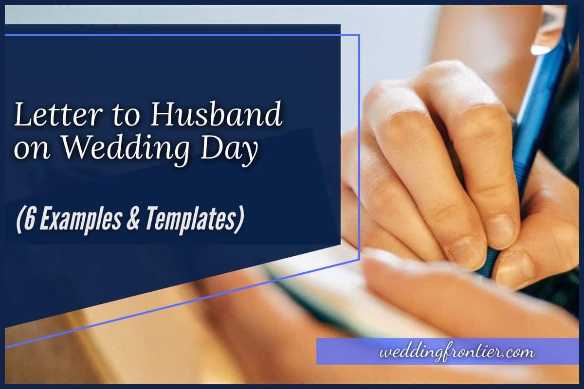 What To Write In A Card To Your Husband On Your Wedding Day