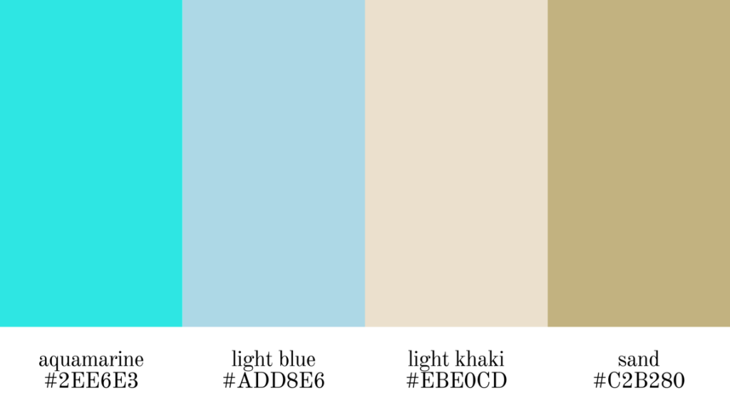 aquamarine, light blue, light khaki and sand