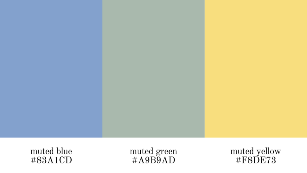 muted blue, muted green, muted yellow