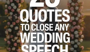 25 Quotes to Close Wedding Speech